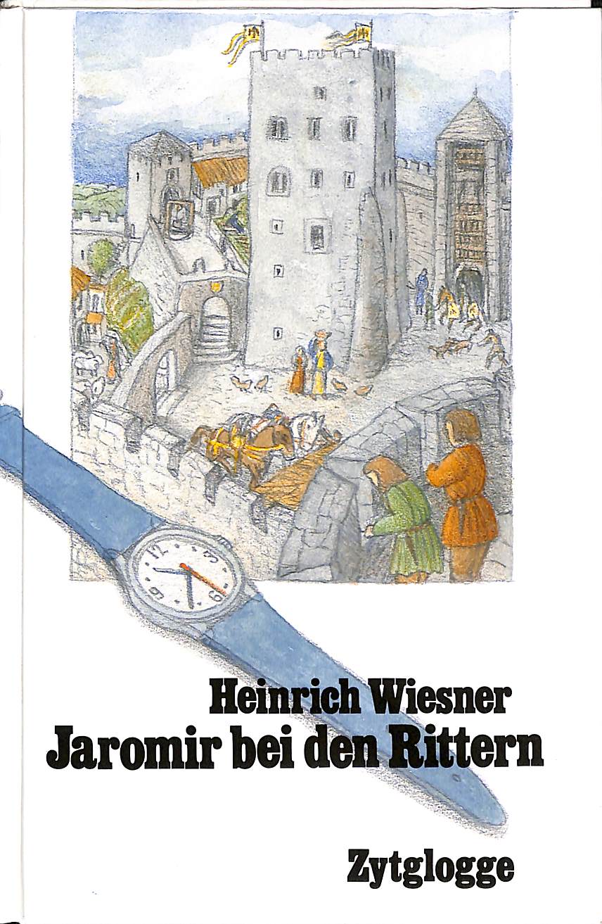 jaromir-bei-den-rittern-vorderseite Vorderseite des Buches Jaromir bei den Rittern